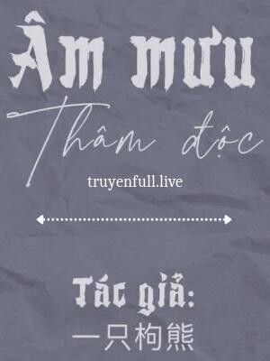 Âm Mưu Thâm Độc – Một con gấu goji
