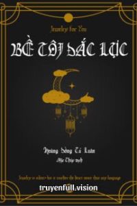 Bề Tôi Đắc Lực – Hoàng Đồng Tả Luân
