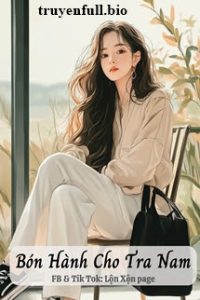 Bón Hành Cho Tra Nam – Tiểu Du Dương