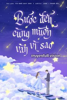 Bước Đến Cùng Muôn Vàn Vì Sao