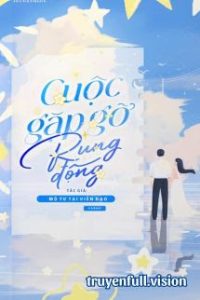 Cuộc Gặp Gỡ Rung Động – Mộ Tư Tại Viễn Đạo