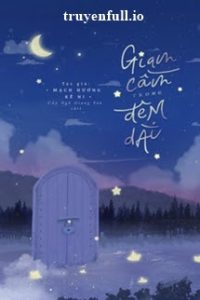 Giam Cầm Trong Đêm Dài – Mạch Hương Kê Ni