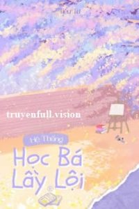 Hệ Thống Học Bá Lầy Lội