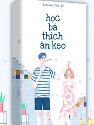 Học Bá Thích Ăn Kẹo
