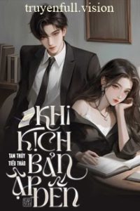Khi Kịch Bản Ập Đến – Tam Thủy Tiểu Thảo