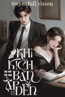 Khi Kịch Bản Ập Đến – Tam Thủy Tiểu Thảo
