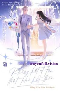 Không Kết Hôn Thật Khó Kết Thúc