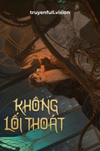 Không Lối Thoát – Xuân Sắt