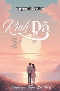 Kinh Dã – Cảnh Kỳ Tâm