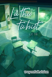 Lá Thư Từ Biệt – Lê Trì