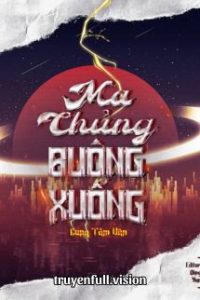 Ma Chủng Buông Xuống – Cung Tâm Văn