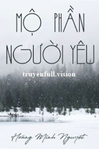 Mộ Phần Người Yêu – Hoàng Minh Nguyệt