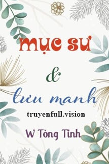 Mục Sư Và Lưu Manh – W Tòng Tinh