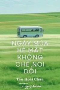 Ngày Hè Mất Khống Chế Nói Dối