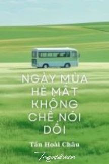 Ngày Hè Mất Khống Chế Nói Dối