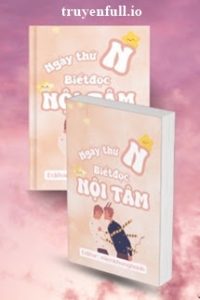 Ngày Thứ N Biết Đọc Nội Tâm – CUOU