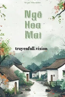 Ngõ Hoa Mai – Trầm Khiêm