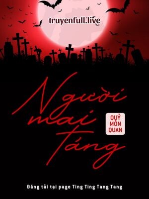 Người Mai Táng – Quỷ Môn Quan