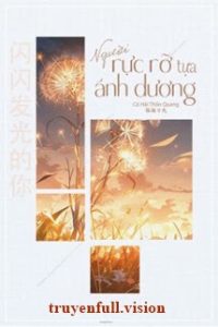Người Rực Rỡ Tựa Ánh Dương