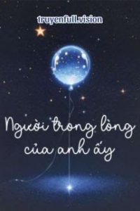 Người Trong Lòng Của Anh Ấy