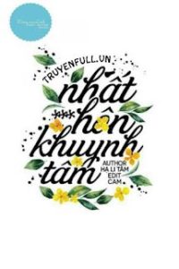 Nhất Hôn Khuynh Tâm – Hạ Li Tâm