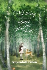Nổi Tiếng Sau Khi Tham Gia Chương Trình “Những Người Tôi Ghét Nhất”