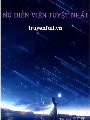 Nữ Diễn Viên Tuyệt Nhất