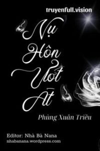 Nụ Hôn Ướt Át – Phùng Xuân Triều