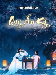 Quy Ẩn Ký – Hữu Lưỡng Điểm Điềm