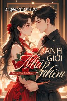 Ranh Giới Nhập Nhèm – Thời Tinh Thảo