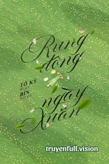 Rung Động Ngày Xuân – Tô Kỳ