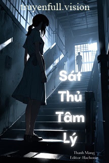 Sát Thủ Tâm Lý – Thanh Mang