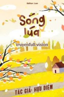 Sóng Lúa – Hựu Diêm