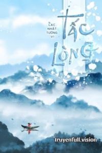 Tấc Lòng – Lạc Nhật Tường Vi