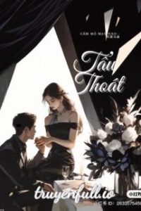 Tẩu Thoát – Thuỷ Chử Ngư