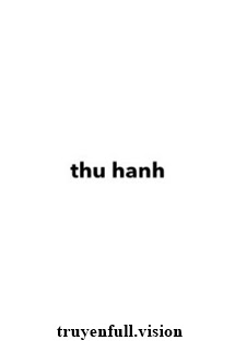 Thu Hanh – Vu Triết
