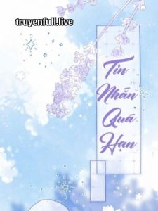 Tin Nhắn Quá Hạn – Sơ Ly