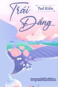 Trái Đắng – Tuế Kiến