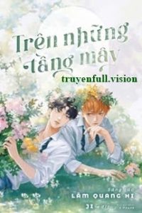 Trên Những Tầng Mây – Lâm Quang Hi