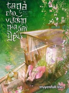 Trùng Sinh Ta Gả Cho Vương Gia Ốm Yếu