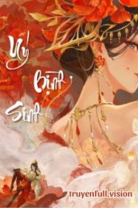 Úy Bình Sinh – Thẩm Lục Vũ