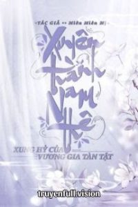 Xuyên Thành Nam Thê Xung Hỉ Của Vương Gia Tàn Tật